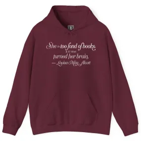 Louisa May Alcott Quote Hoodie