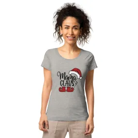 "Mama Clause" Women’s basic organic t-shirt